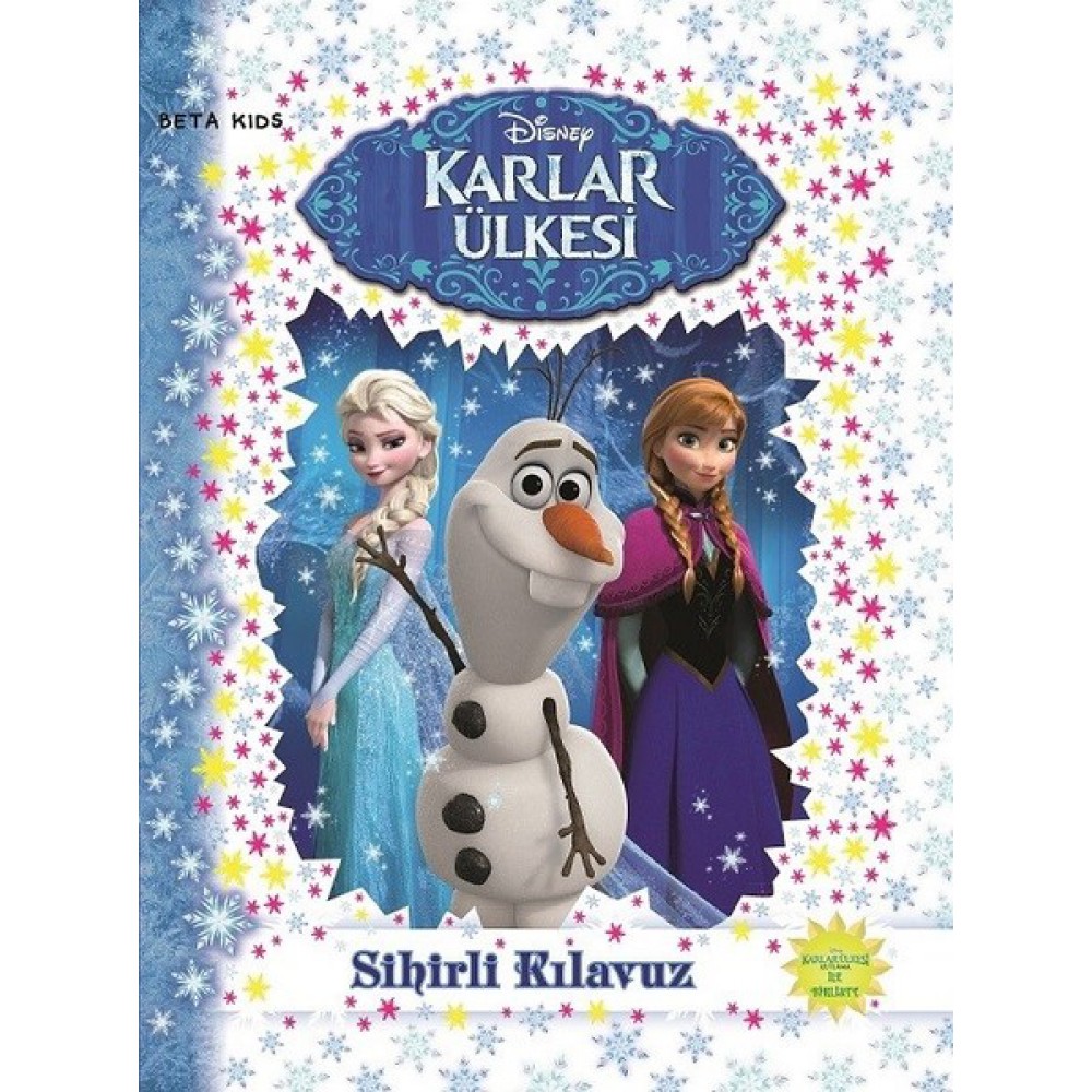 KARLAR ÜLKESİ SİHİRLİ KLAVUZ