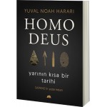 HOMO DEUS YARININ KISA BİR TARİHİ