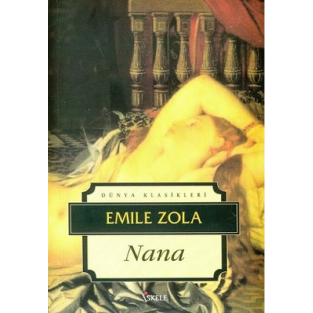 NANA EMİLE ZOLA
