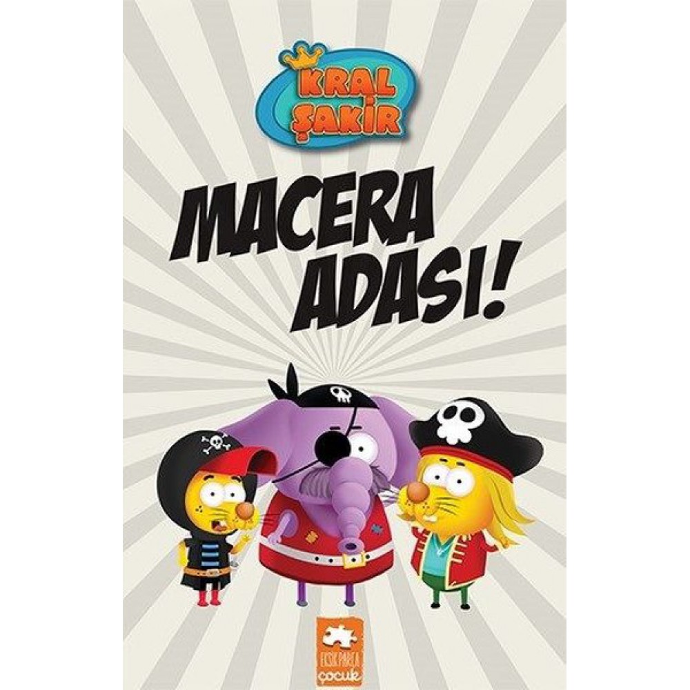 KRAL ŞAKİR-8 MACERA ADASI