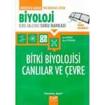 ÇAP BİTKİ BİYOLOJİSİ CANLILAR VE ÇEVRE K/A SORU BANKASI