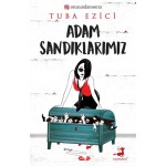 ADAM SANDIKLARIMIZ