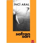 SAFRAN SARI İNCİ ARAL