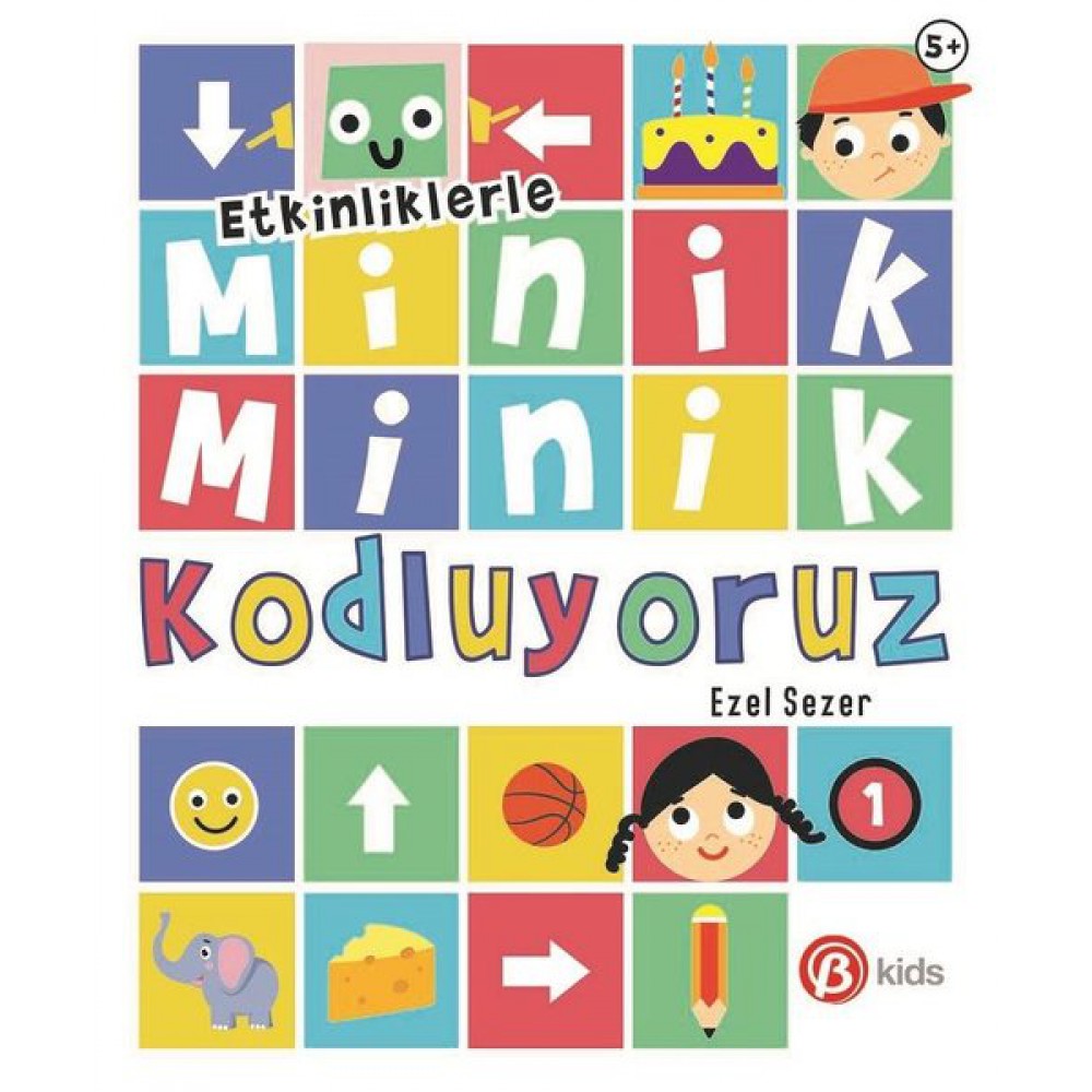 BETA ETKİNLİKLERLE MİNİK MİNİK KODLUYORUZ 1
