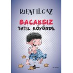 BACAKSIZ TATİL KÖYÜNDE