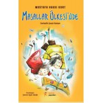 MASALLAR ÜLKESİNDE