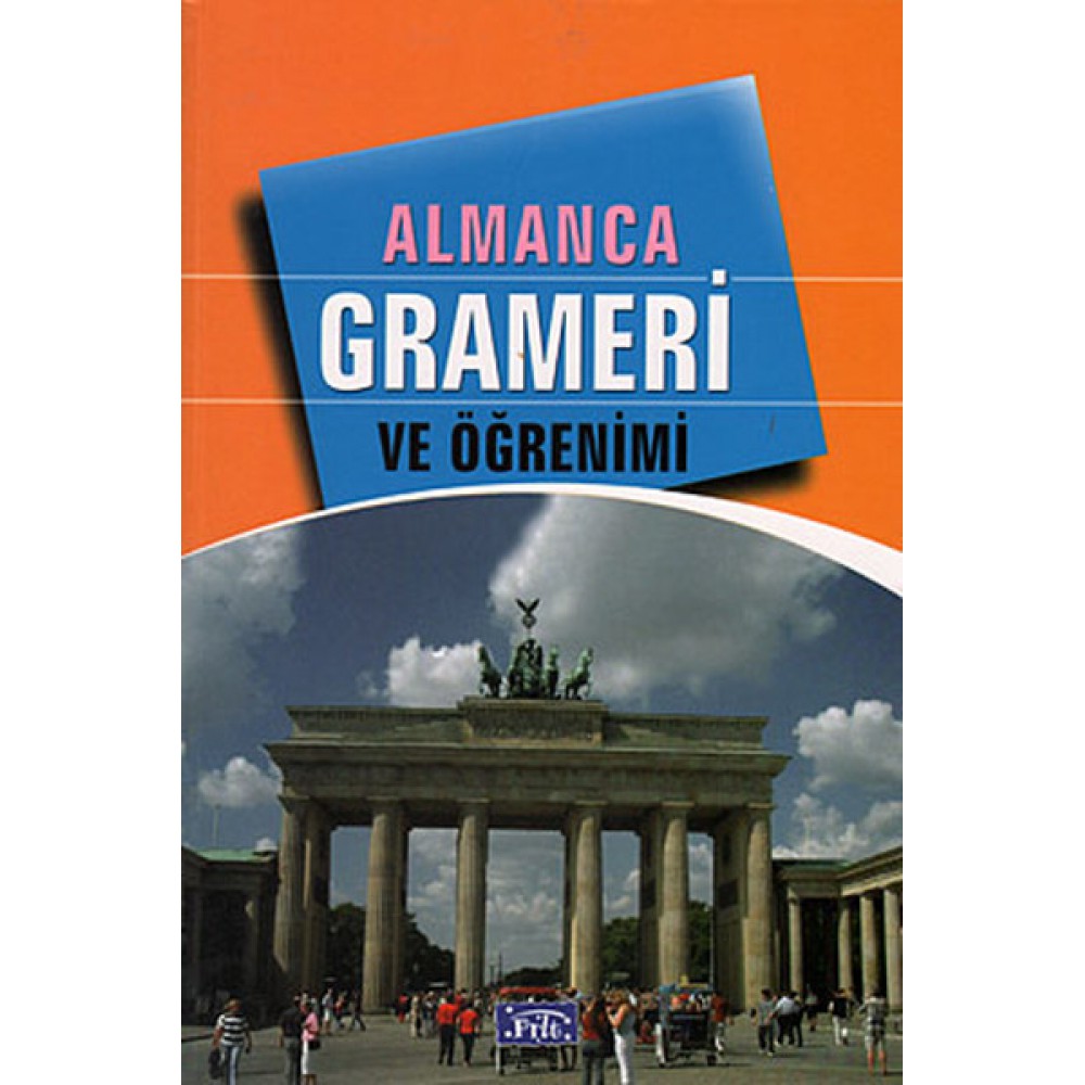 ALMANCA GRAMERİ VE ÖĞRENİMİ