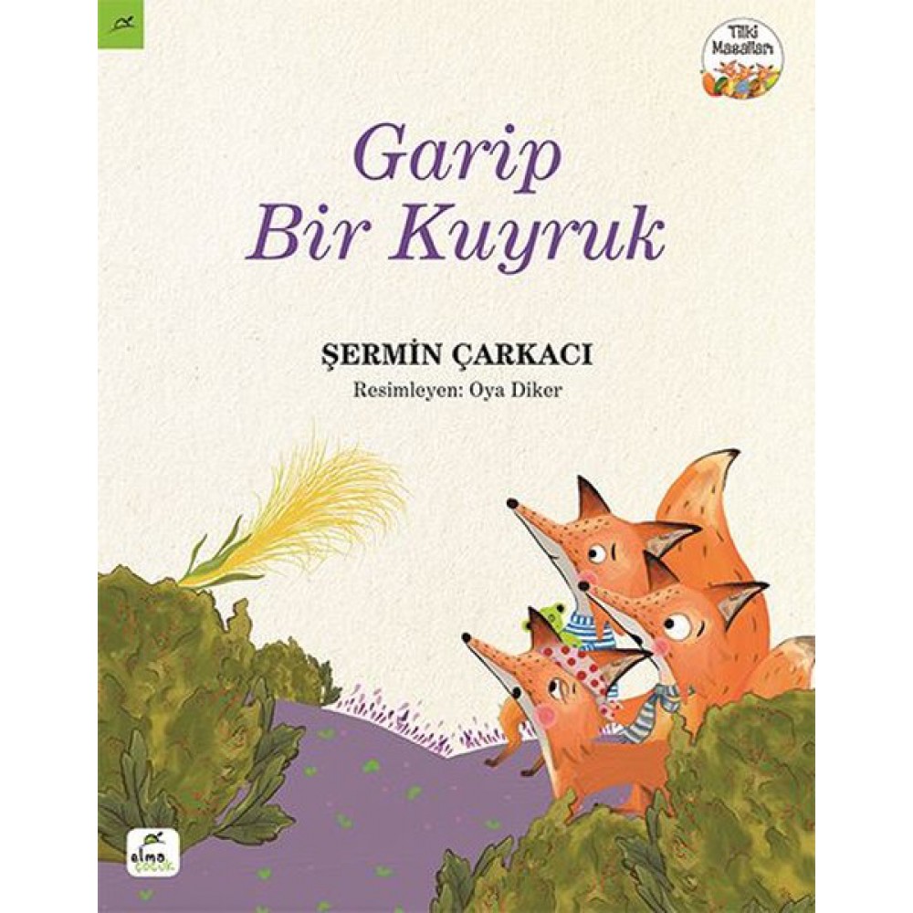 GARİP BİR KUYRUK