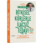 BİTKİSEL KÜRLERLE İLAÇSIZ TEDAVİ