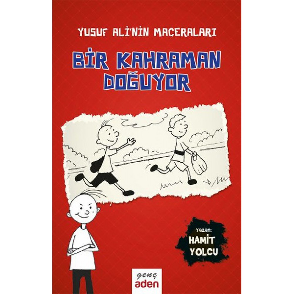 YUSUF ALİNİN MACERALARI BİR KAHRAMAN DOĞUYOR