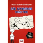 YUSUF ALİNİN MACERALARI BİR KAHRAMAN DOĞUYOR