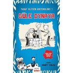 YUSUF ALİNİN MACERALARI 3 GÜLE OYNAYA