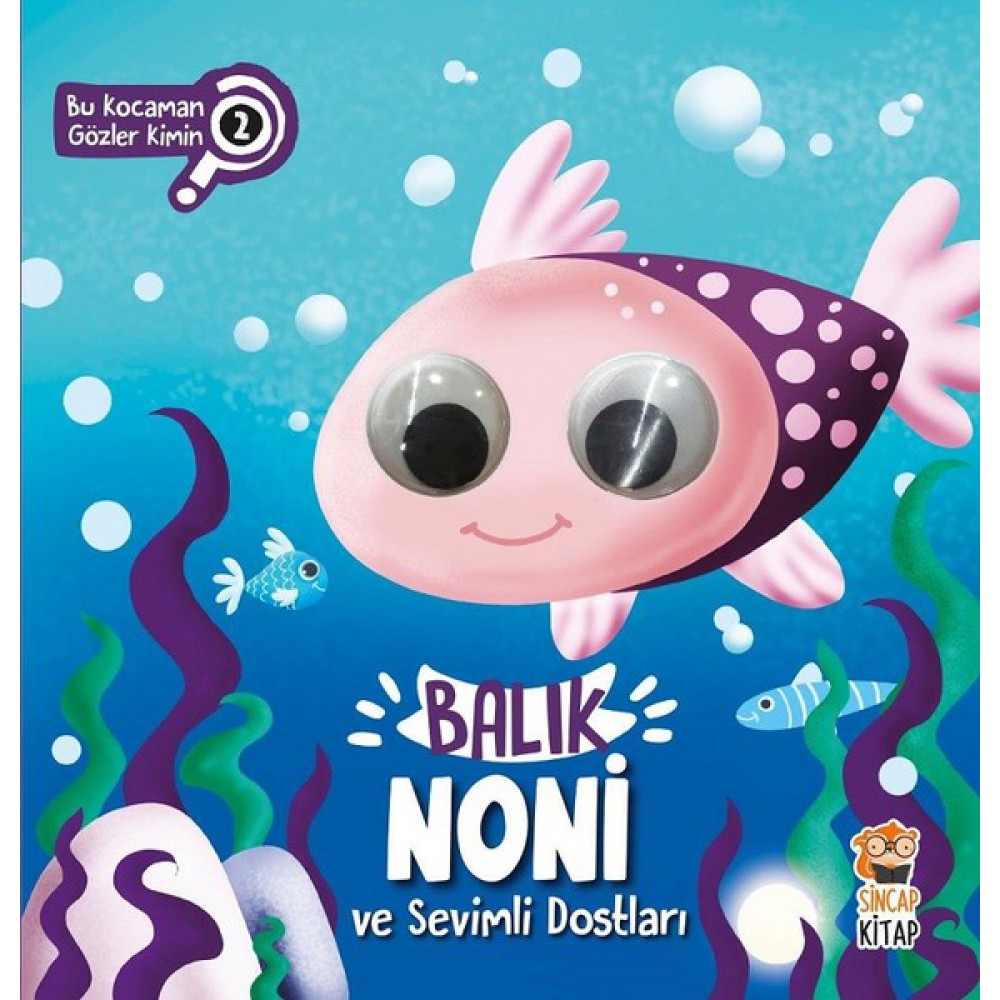 Balık Noni ve Sevimli Dostları - Bu Kocaman Gözler Kimin? 2