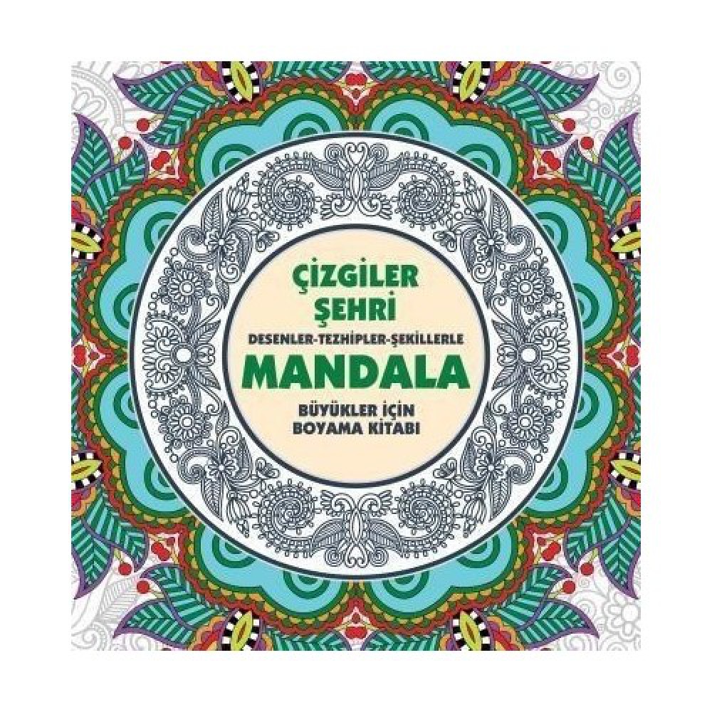 ANONİM ÇİZGİLER ŞEHRİ - MANDALA / BÜYÜKLER İÇİN