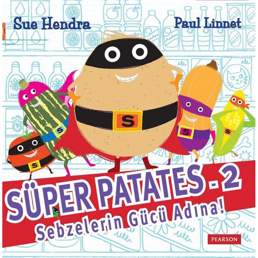 SÜPER PATATES 2 -SEBZELERİN GÜCÜ ADINA