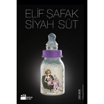 SİYAH SÜT-ELİF ŞAFAK