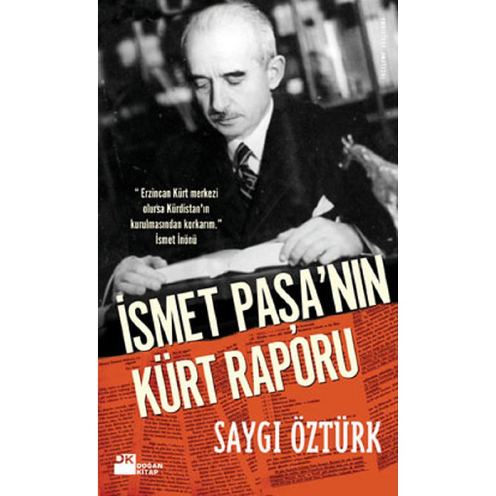 İSMET PAŞA'NIN KÜRT RAPORU