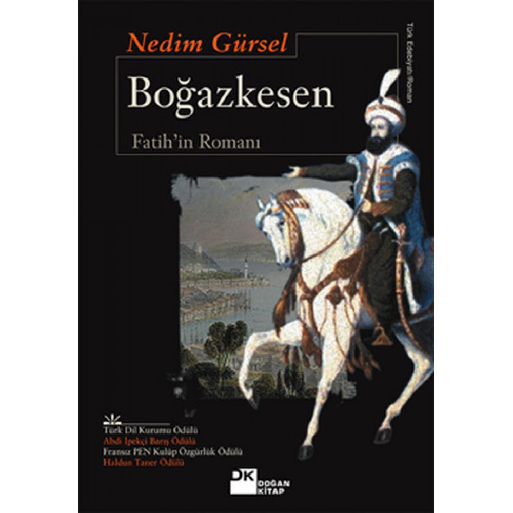 BOĞAZKESEN FATİHİN ROMANI