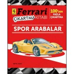 FERRARİ-SPOR ARABALAR ÇIKARTMA KİTABI