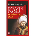 KAYI 1: ERTUĞRUL UN OCAĞI- OSMAN GAZİ