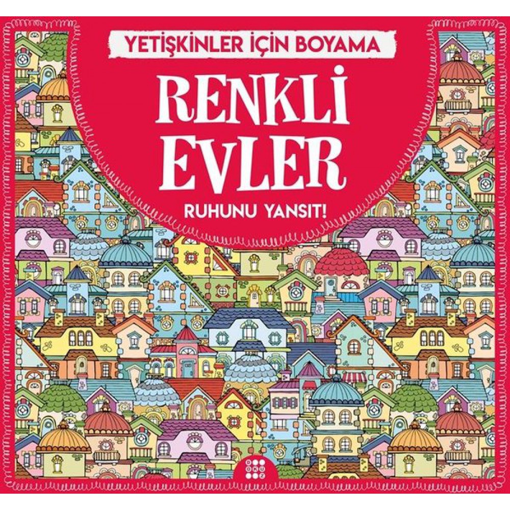 RENKLİ EVLER - YETİŞKİNLER İÇİN MANDALA