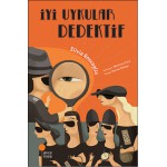 İYİ ÖYKÜLER DEDEKTİF