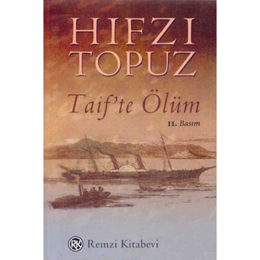 TAİF'TE ÖLÜM