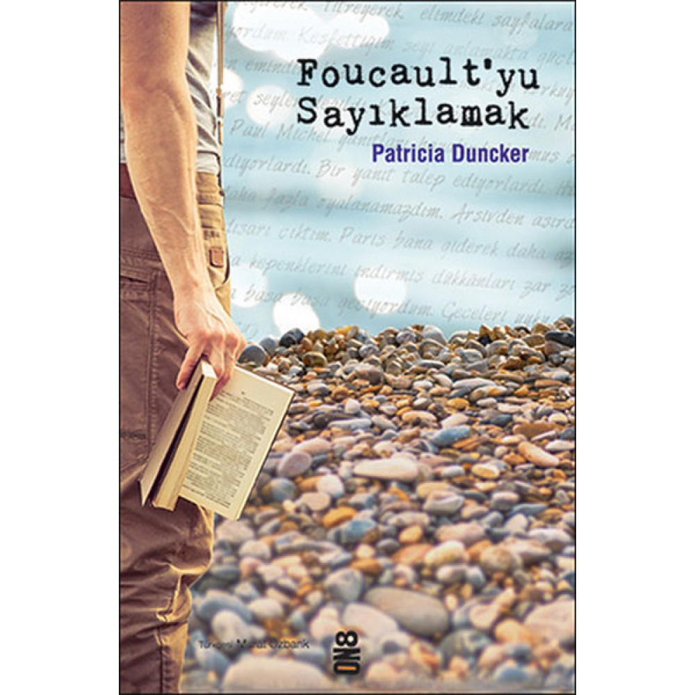 FOUCAULTYU SAYIKLAMAK