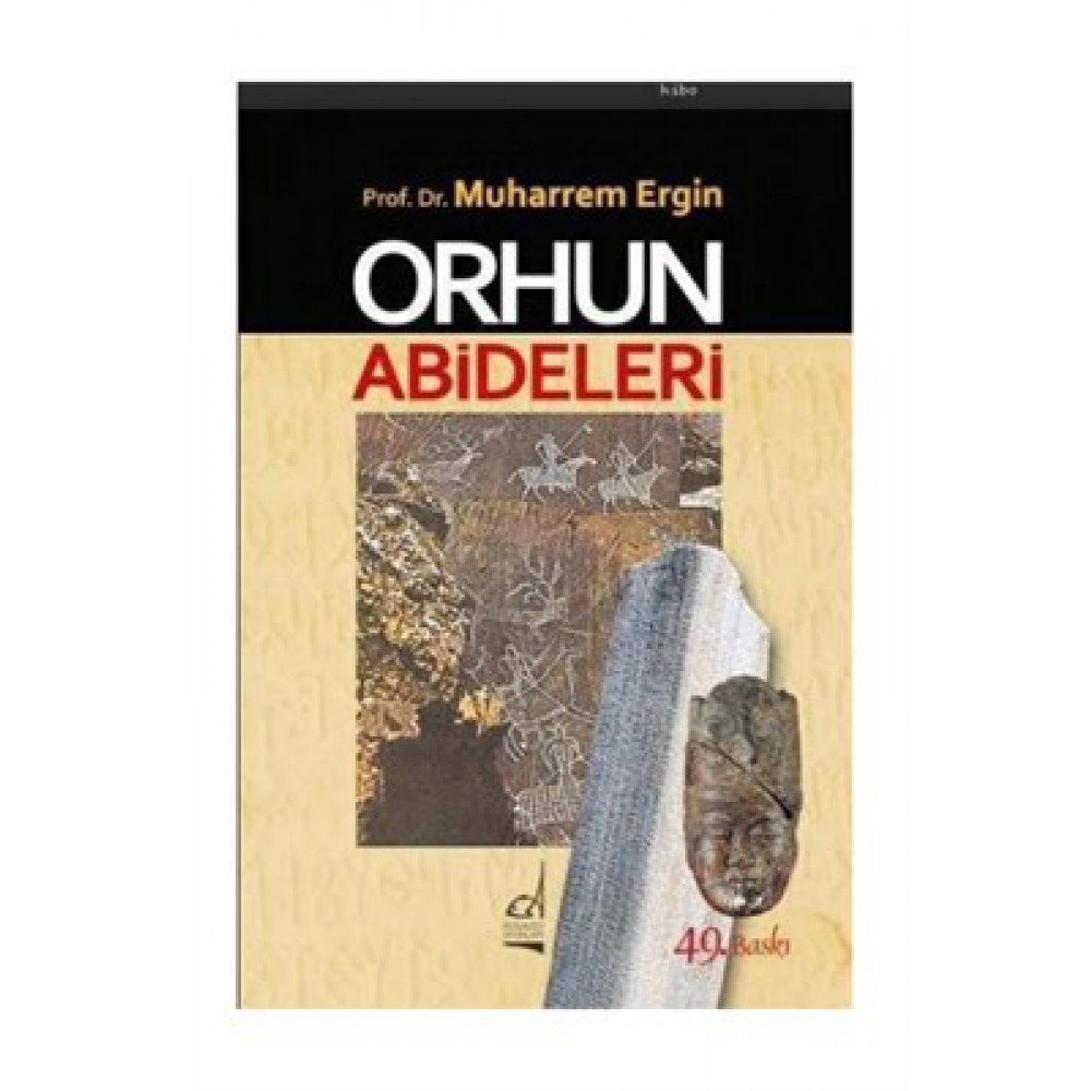 ORHUN ABİDELERİ
