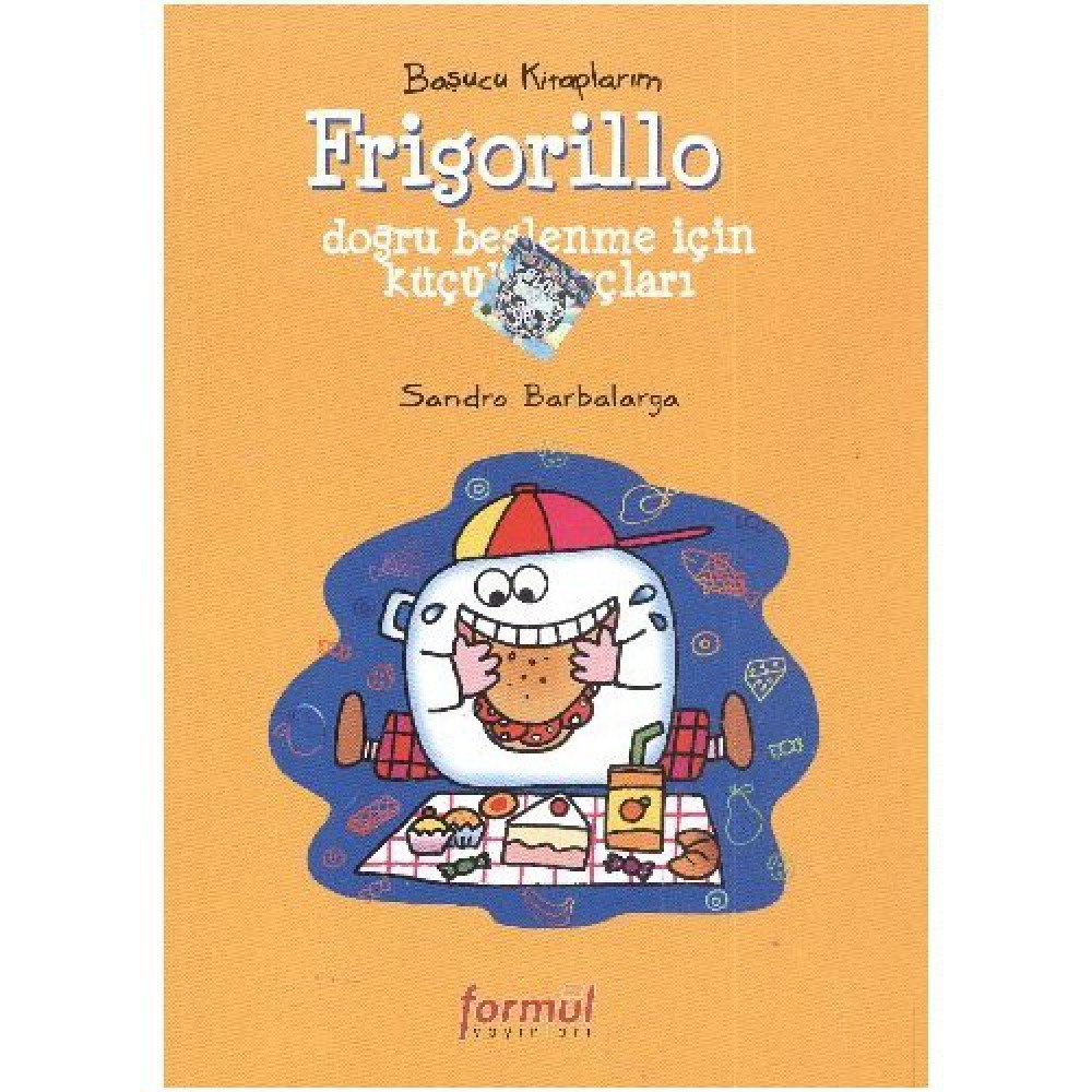 BAŞUCU KİTAPLARIM:FRİGORİLLO