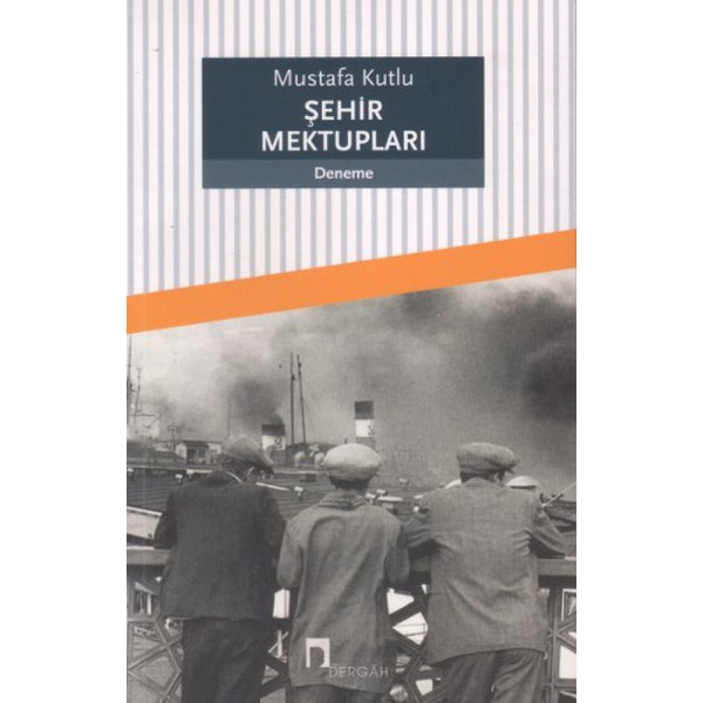 ŞEHİR MEKTUPLARI
