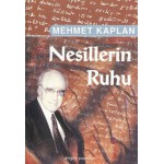 NESİLLERİN RUHU