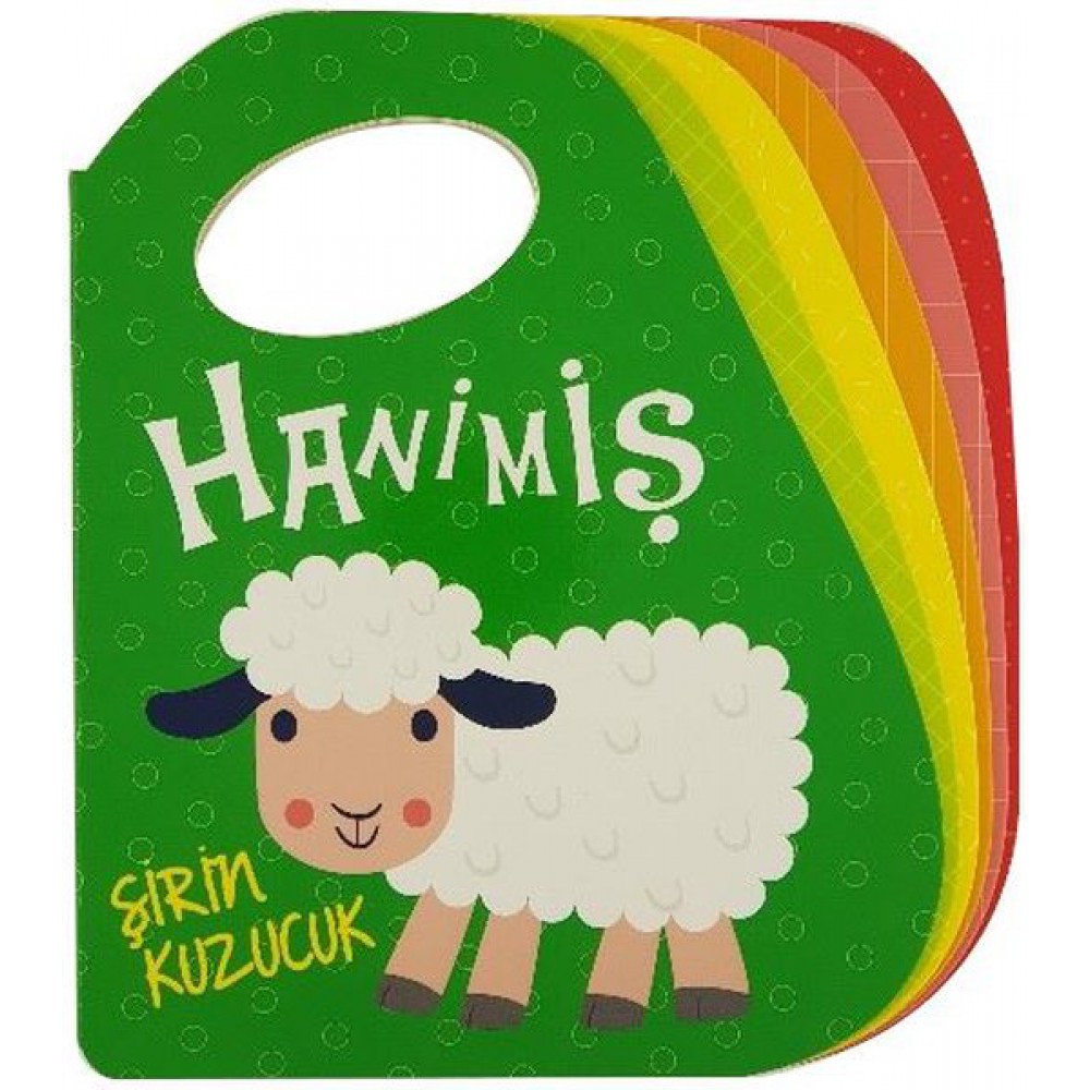 HANİMİŞ ŞİRİN KUZUCUK