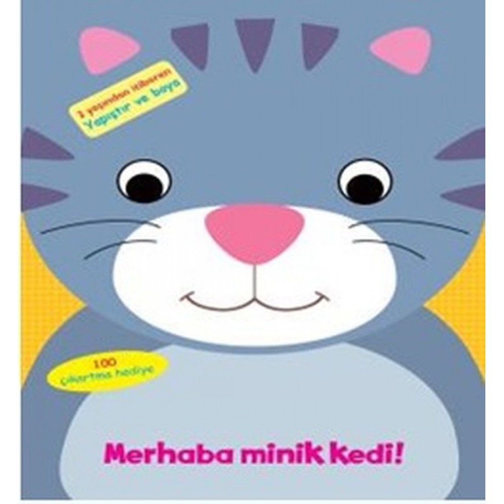 MERHABA MİNİK KEDİ