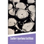 SAATLERİ AYARLAMA ENSTITÜSÜ