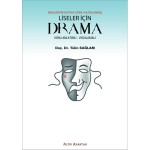 LİSELER İÇİN DRAMA KONU ANLATIM UYGULAMALI
