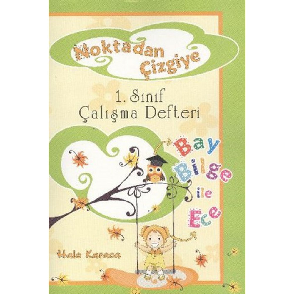 YUVA NOKTADAN ÇİZGİYE ÇALIŞMA DEFTERİ