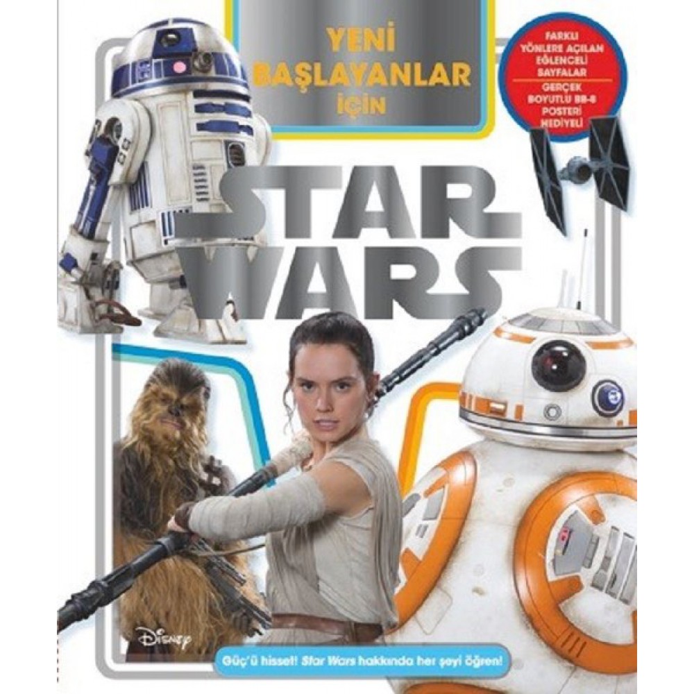 STAR WARS-YENİ BAŞLAYANLAR İÇİN STAR WARS