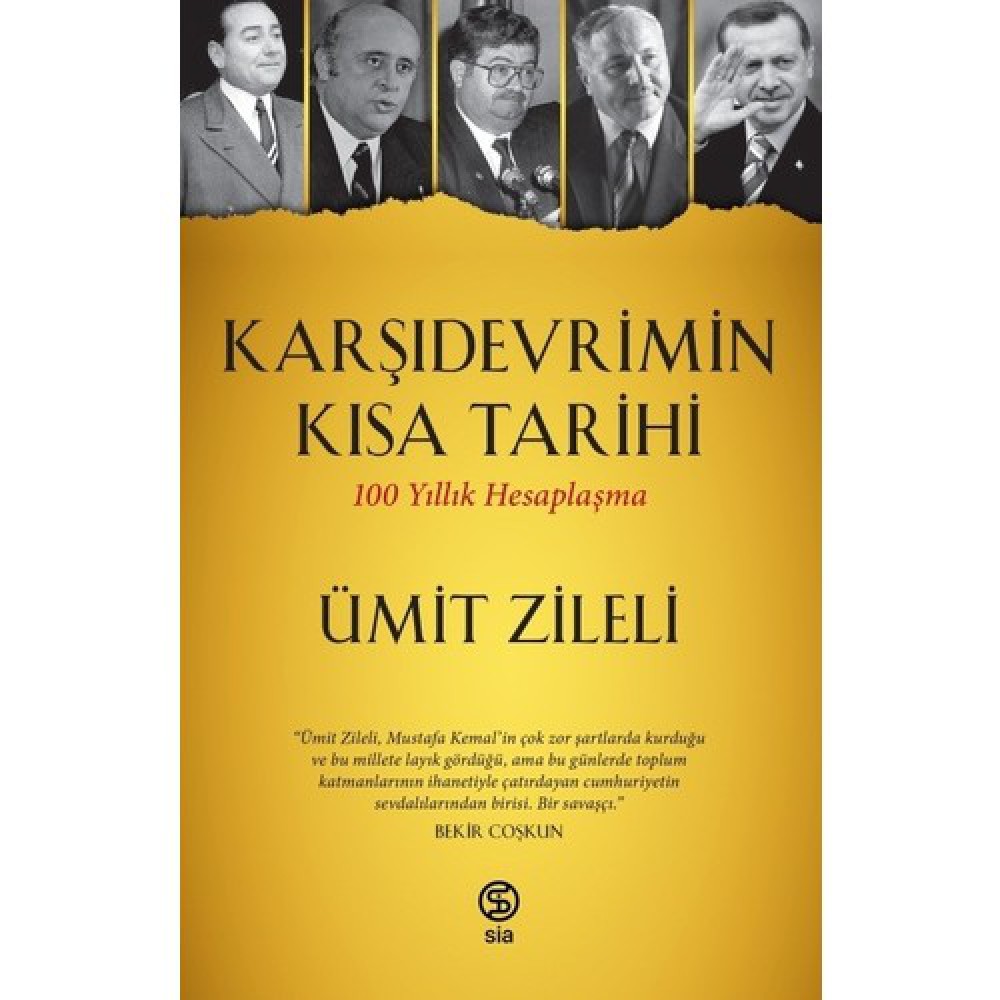 KARŞI DEVRİMİN KISA TARİHİ 100 YILLIK HESAPLAŞMA