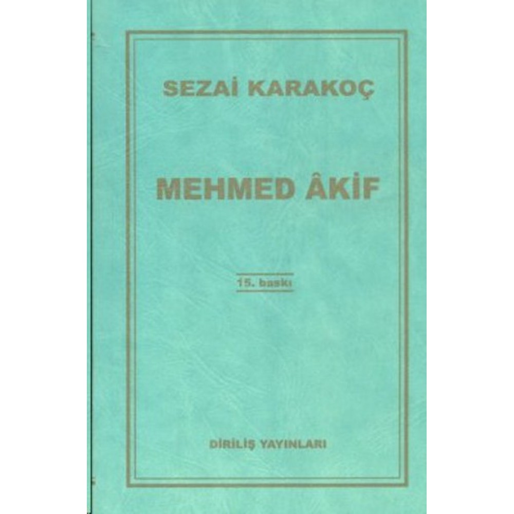 MEHMET AKİF