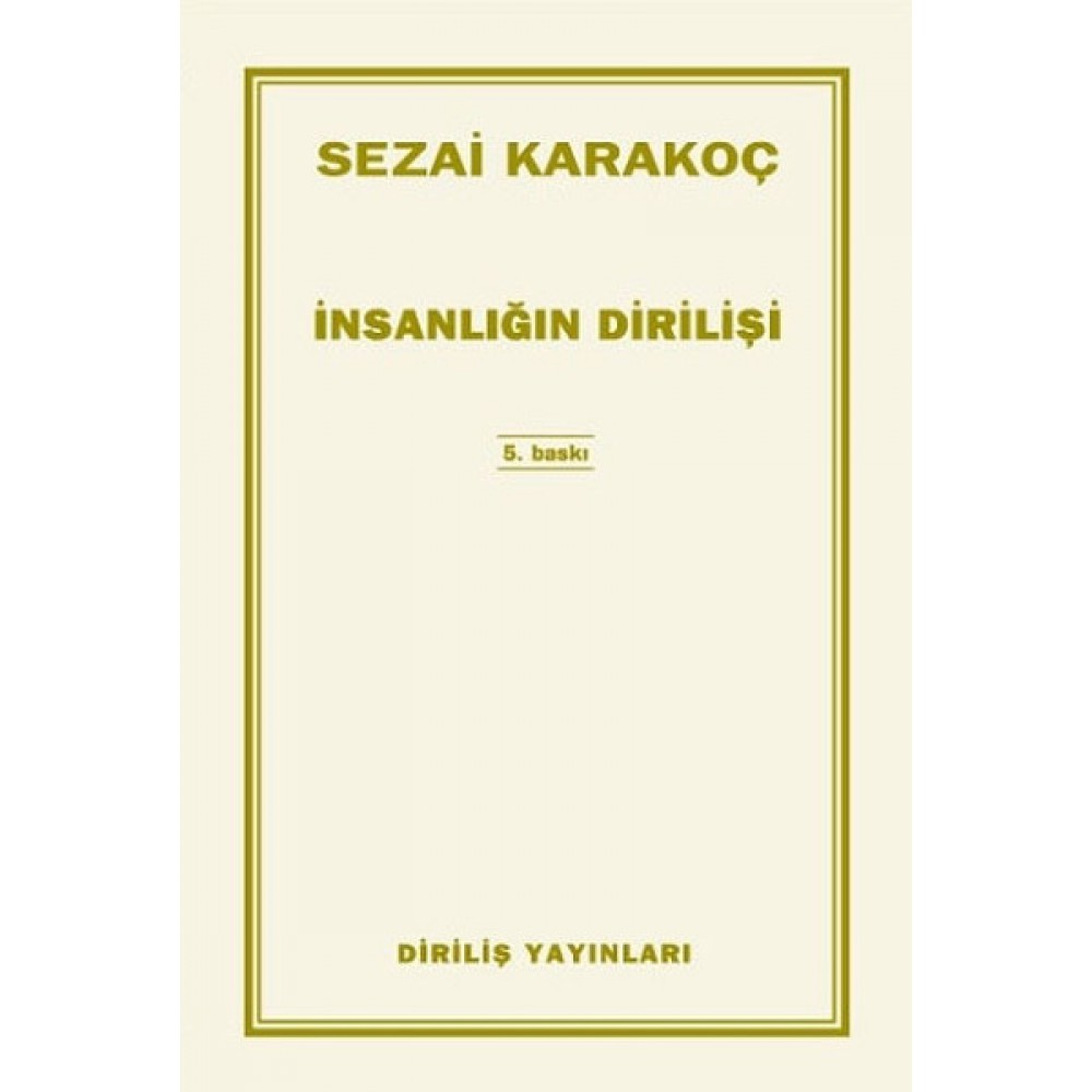 İNSANLIĞIN DİRİLİŞİ