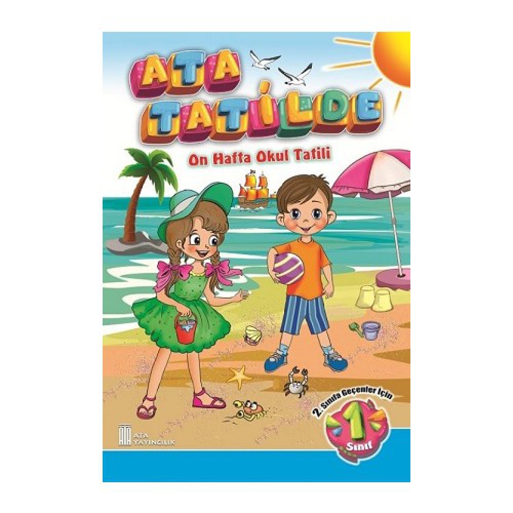 ATA 1. SINIF ATA TATİLDE 