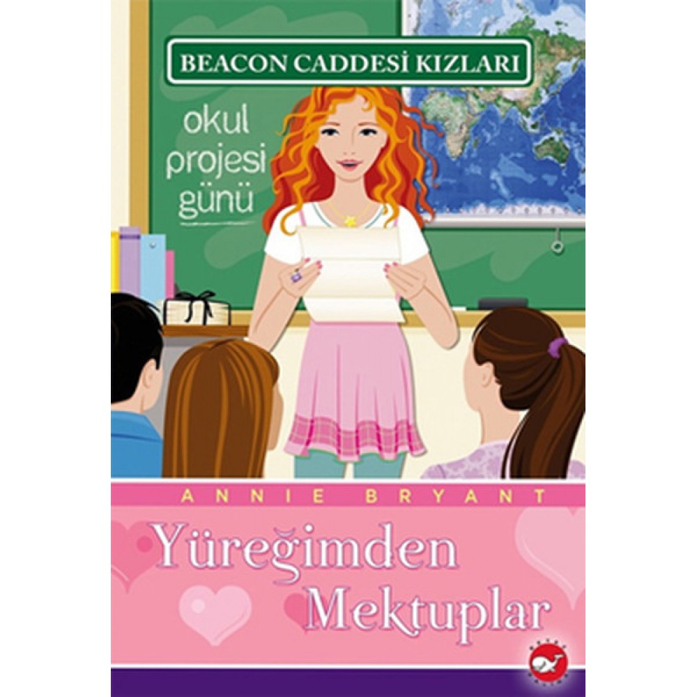 BEACON CADDESİ KIZLARI 3:YÜREĞİMDEN MEKTUPLAR