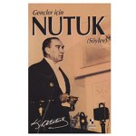 NUTUK-SÖYLEV (GENÇLER İÇİN)