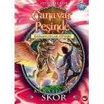 CANAVAR PEŞİNDE 14 KANATLI AT SKOR