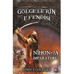 GÖLGELERİN EFENDİSİ 10 NİHON JA İMPARATORU