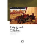 DÖŞEĞİNDE ÖLÜRKEN