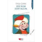 YEDİ İKLİM DÖRT BUCAK GEZİ GÜNLÜĞÜNDEN