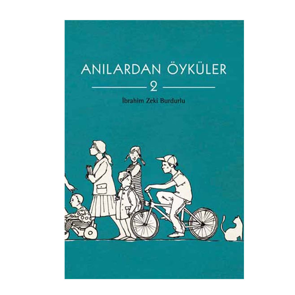 ANILARDAN ÖYKÜLER