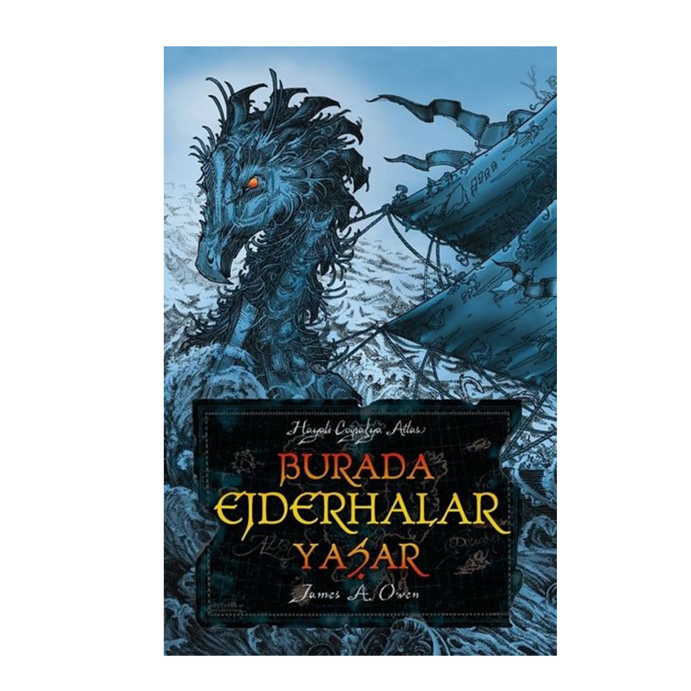 BURADA EJDERHALAR YAŞAR